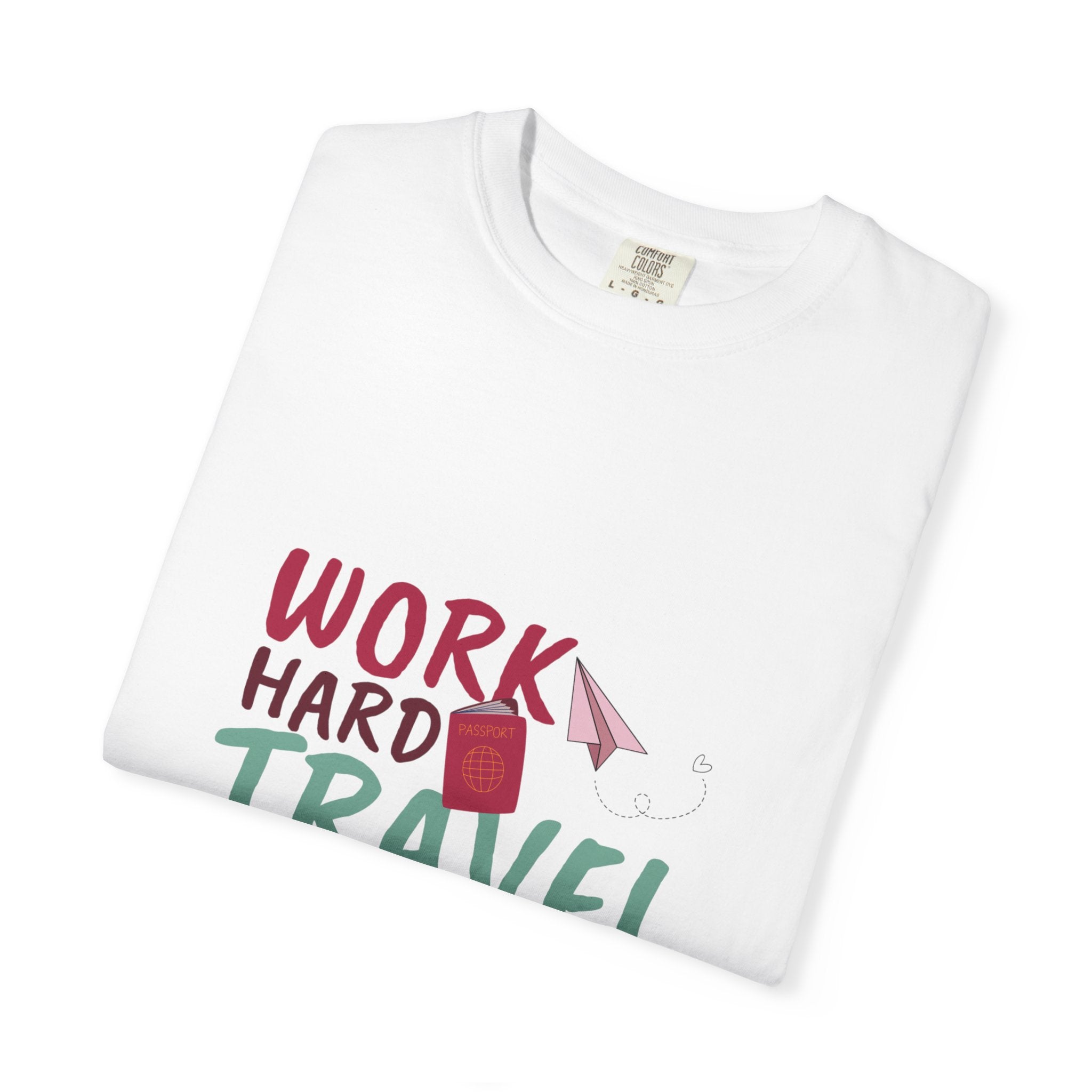 Travel T-Shirt — "Work Hard Travel Harder" Graphic Tee
