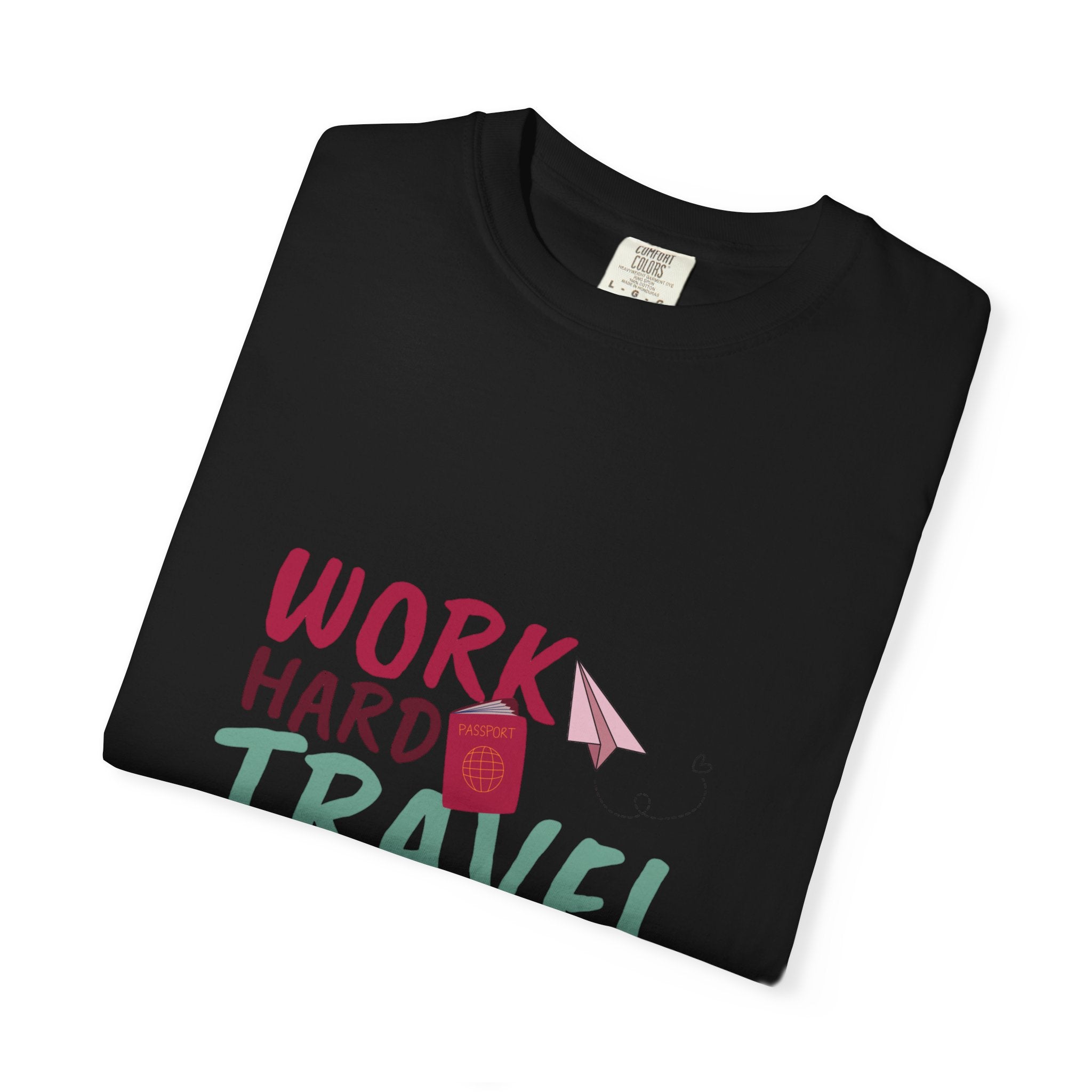 Travel T-Shirt — "Work Hard Travel Harder" Graphic Tee
