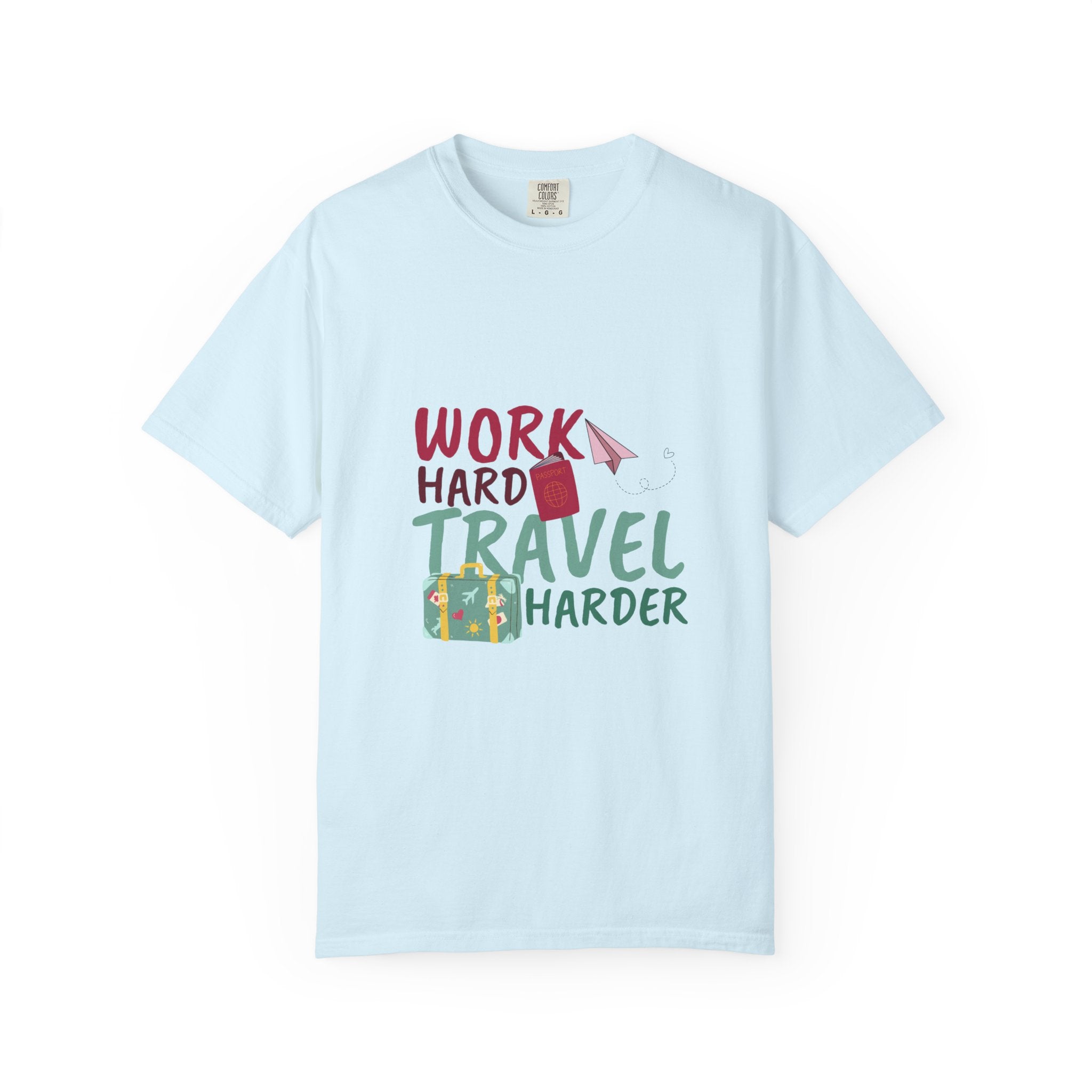 Travel T-Shirt — "Work Hard Travel Harder" Graphic Tee